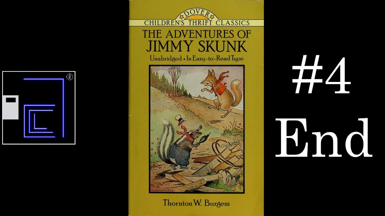 The Adventures of Jimmy Skunk: Chs. 16-23