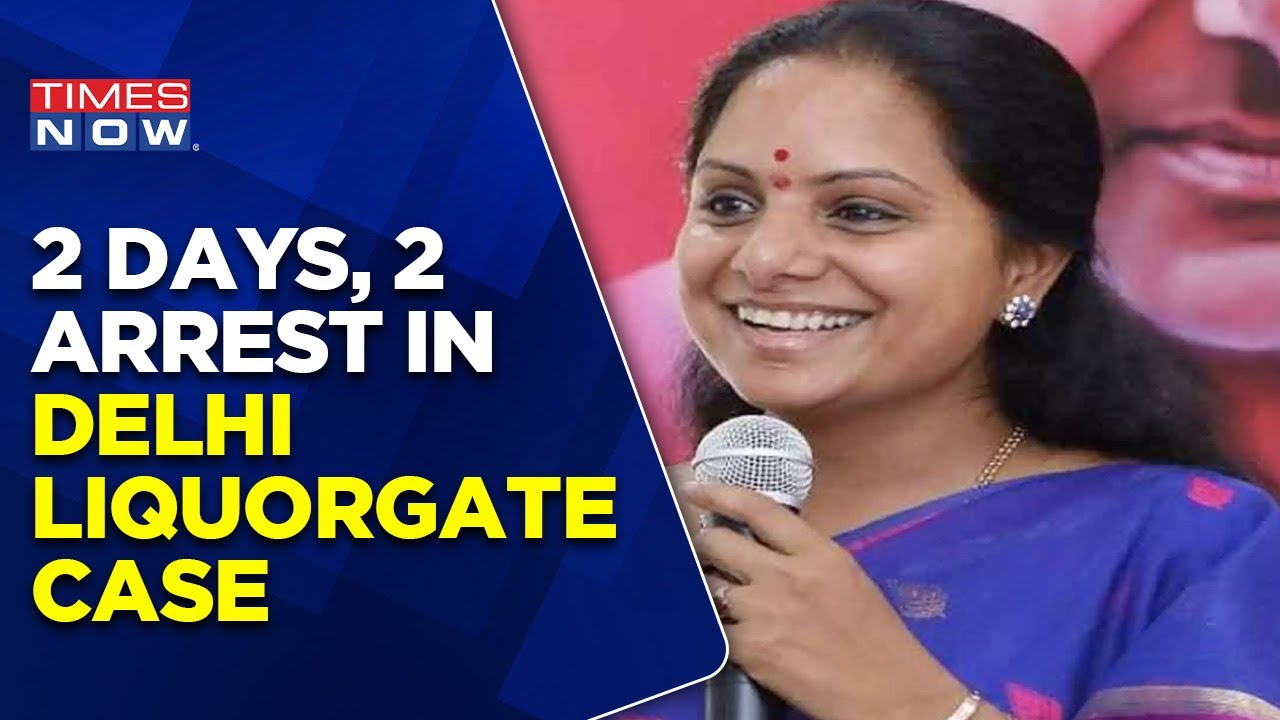 Liquorgate Investigation Widens | ED Arrests K Kavitha's Ex-CA, Former Akali Dal MLA's Son Also Held