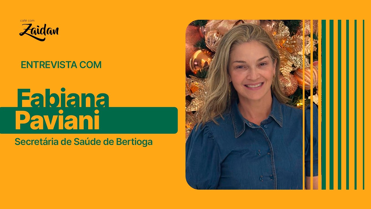 Fabiana Paviani - Secretária de Saúde de Bertioga
