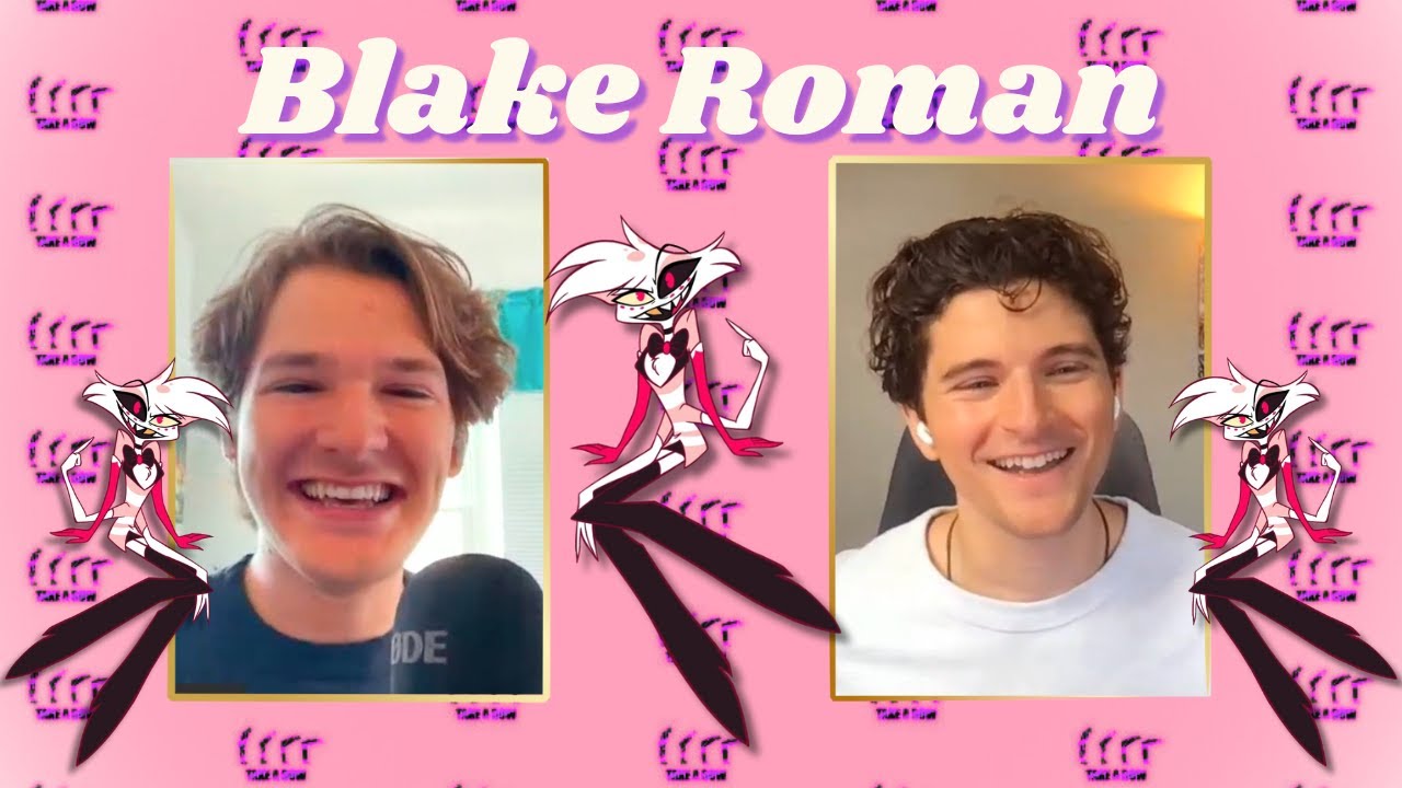 Blake Roman (Ep. 208) | Harmony, Hazbin Hotel and SO MUCH MORE!!