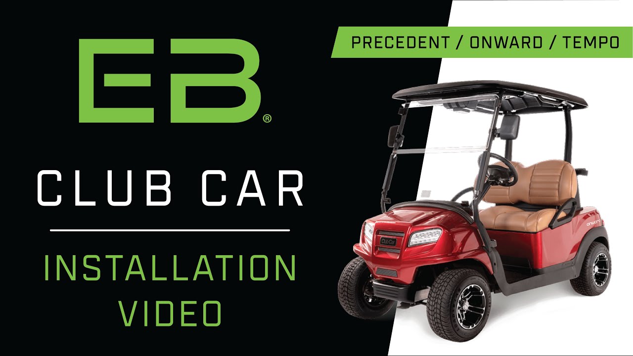 Club Car Precedent / Onward / Tempo Eco Battery Installation Guide | 2004-Present