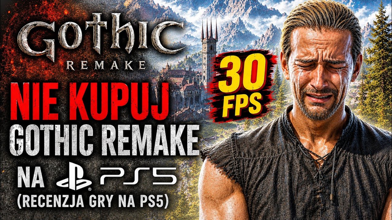 NIE KUPUJ GOTHIC REMAKE NA PS5! 😱 30 FPS i błędy graczy | Recenzja po premierze