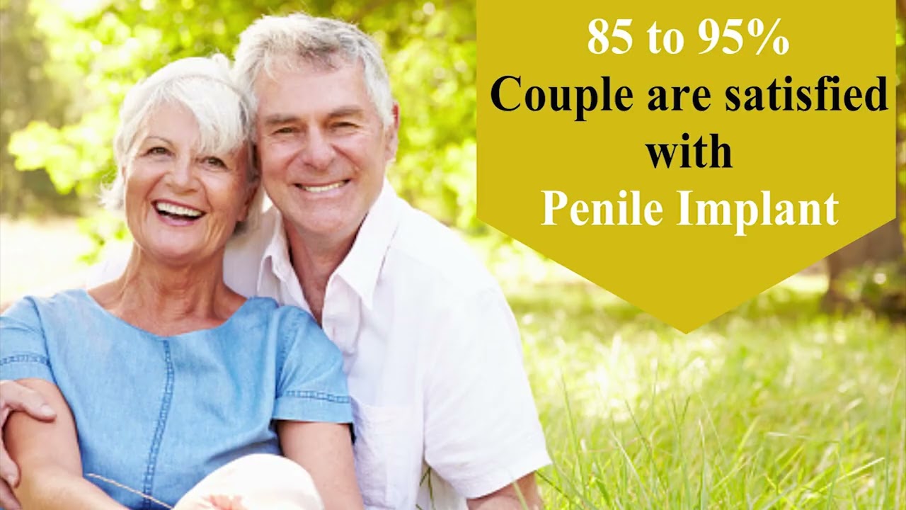 Sex life before and after penile Implant  Dr.(Prof)Santosh Kumar PGI