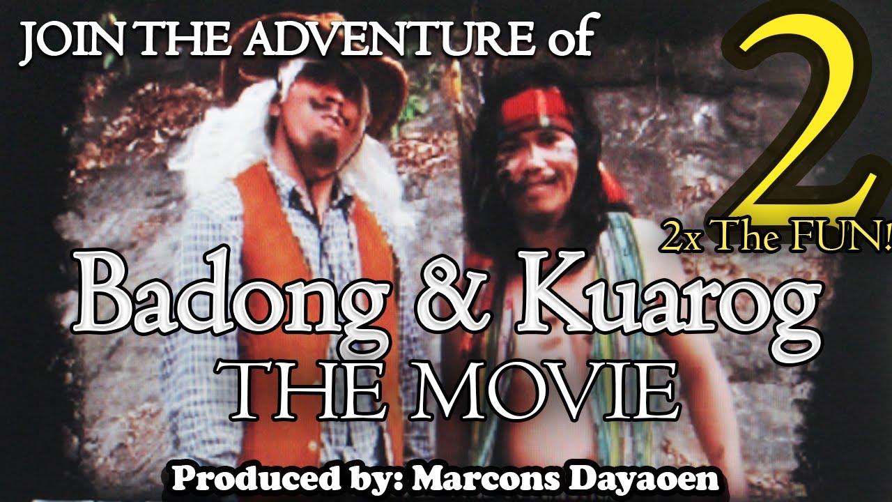 Adventure Of Badong & Kuarog 2 Full movie (Official Pan-AbatanRecordsTV) Igorot Ilocano Comedy