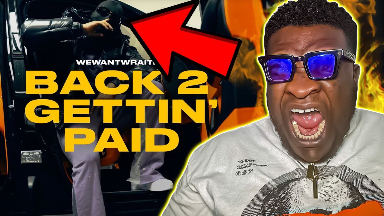 МОЙ ЛЮБИМЫЙ БРИТАНСКИЙ РЭПЕР! | wewantwraiths — Back 2 Gettin' Paid (РЕАКЦИЯ)