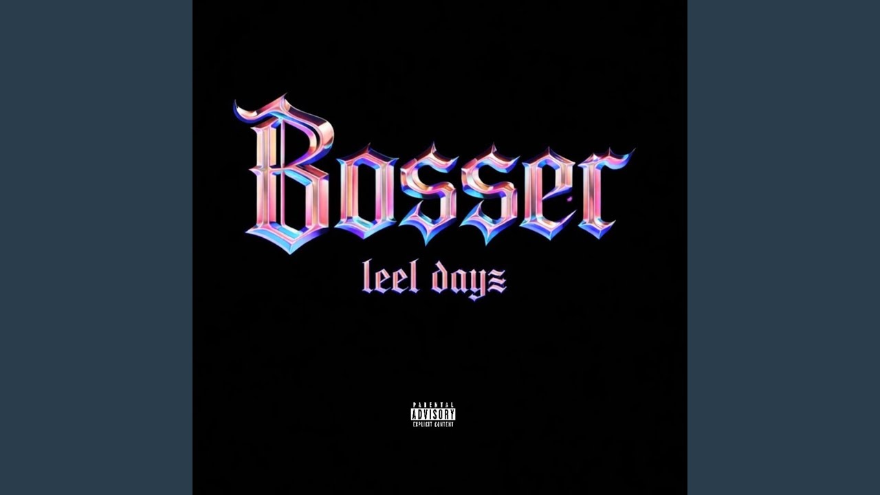 BOSSER (feat. Dayz)