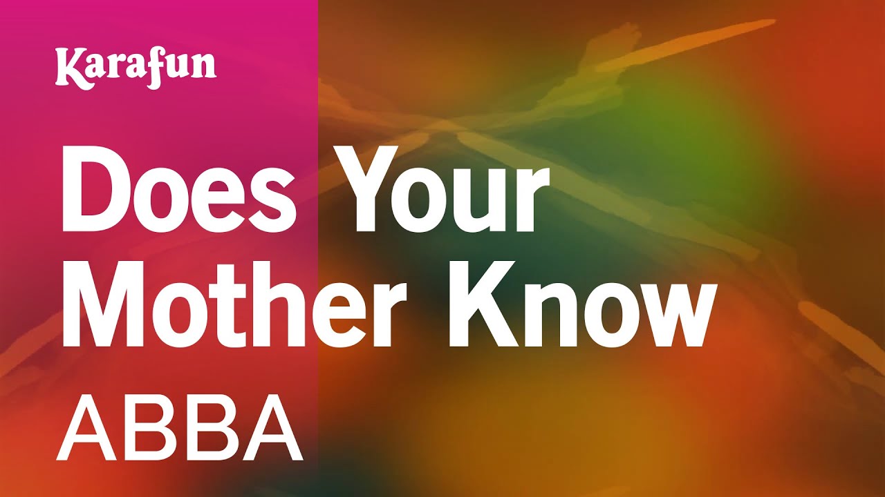 Does Your Mother Know - ABBA | Karaoke Version | KaraFun