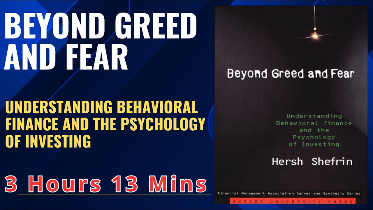 Beyond Greed and Fear Understanding Behavioral Finance and the Psychology of Investing #BookSummary