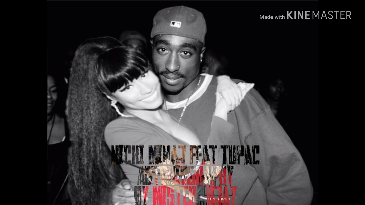 Nicki Minaj Feat Tupac - Autobiography [MASHUP]