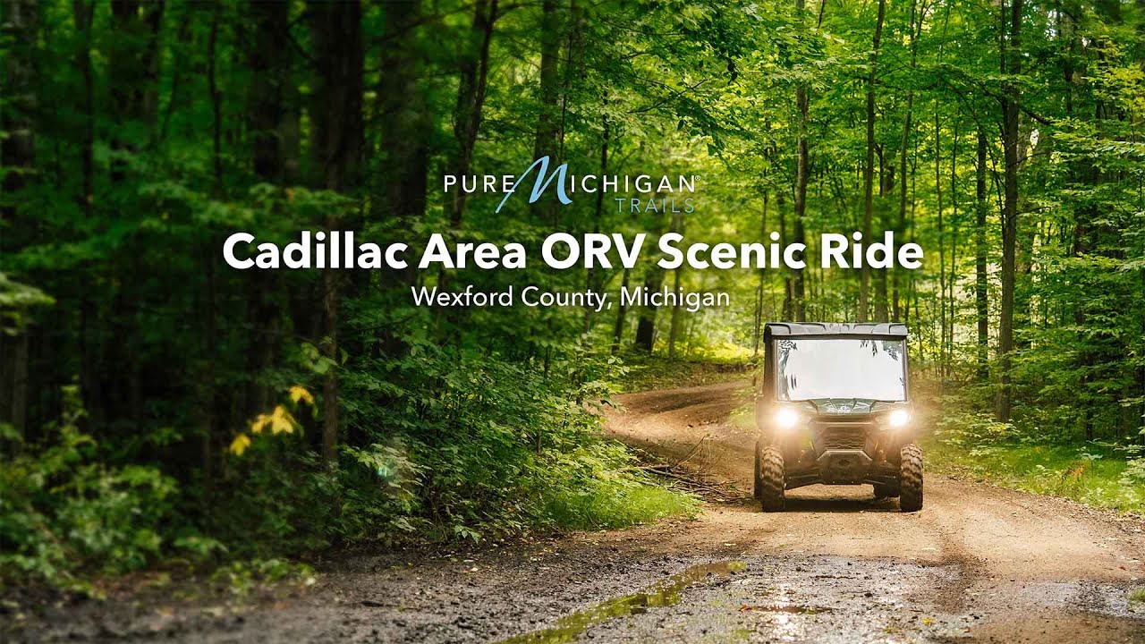 Cadillac Area ORV Scenic Ride | Pure Michigan Trails