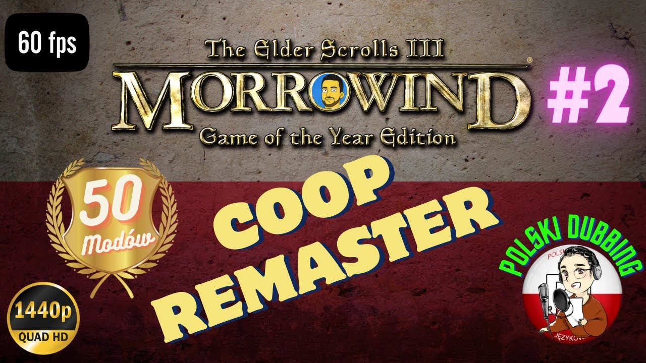 🔴[LIVE] Morrowind w Kooperacji oraz Polskim Dubbingiem (02) - Zadania dla Gildi Wojownik&oacute;w i Mag&oacute;w
