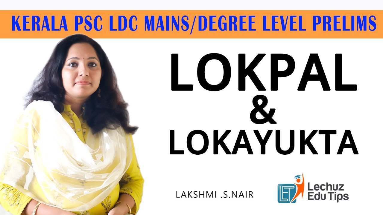 LOKPAL & LOKAYUKTHA|KERALA PSC CIVICS