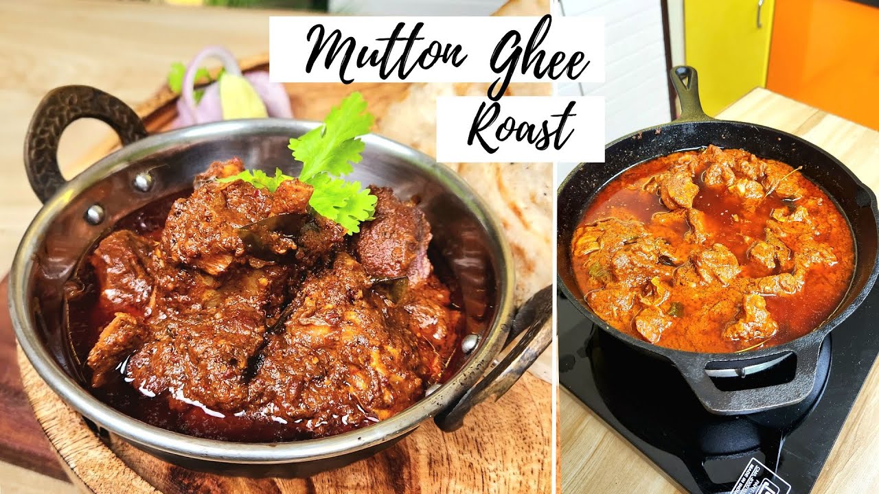 MUTTON GHEE ROAST RECIPE | मटन घी रोस्ट