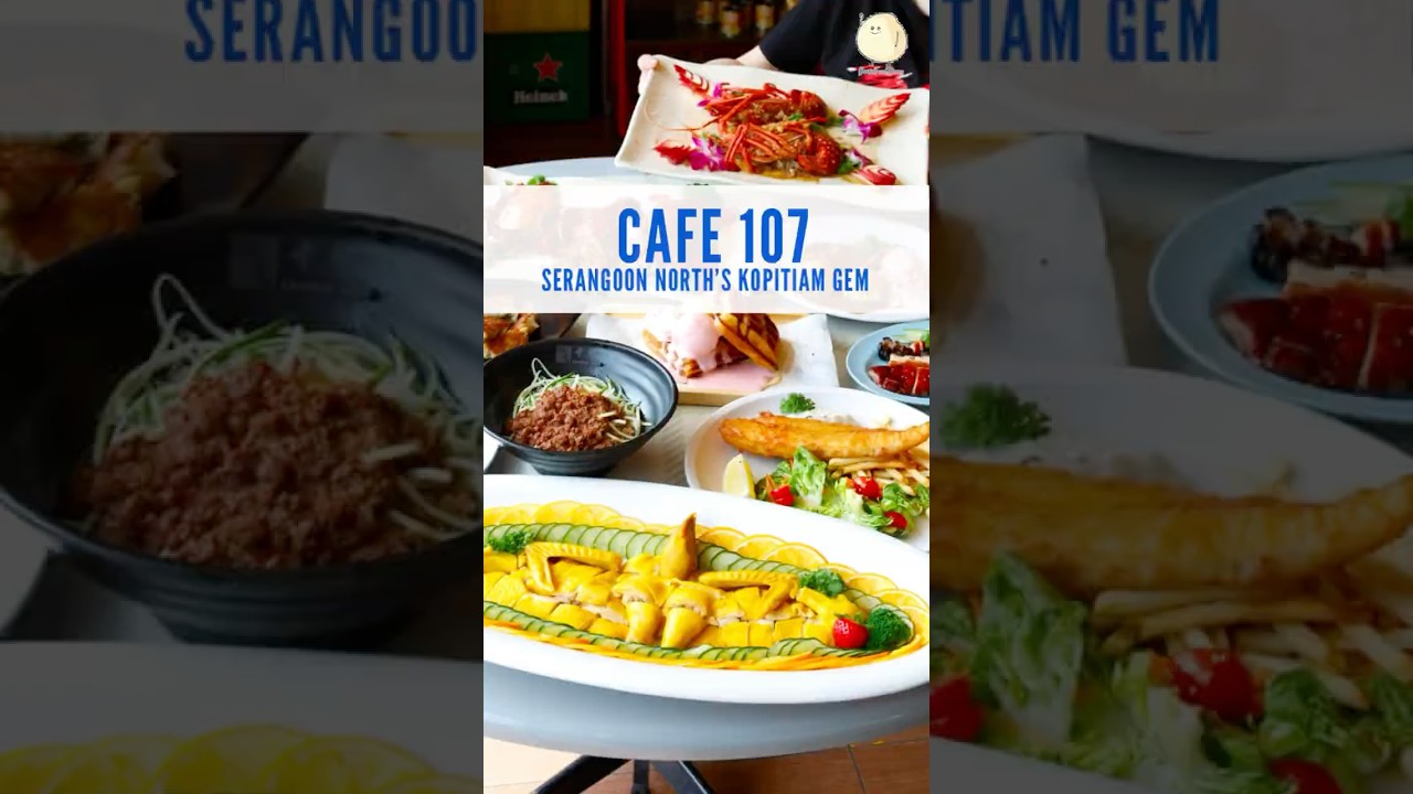 What to Eat in Serangoon North: Cafe 107&rsquo;s Best Stalls & Must-Try Dishes #danielfooddiary #sgfood