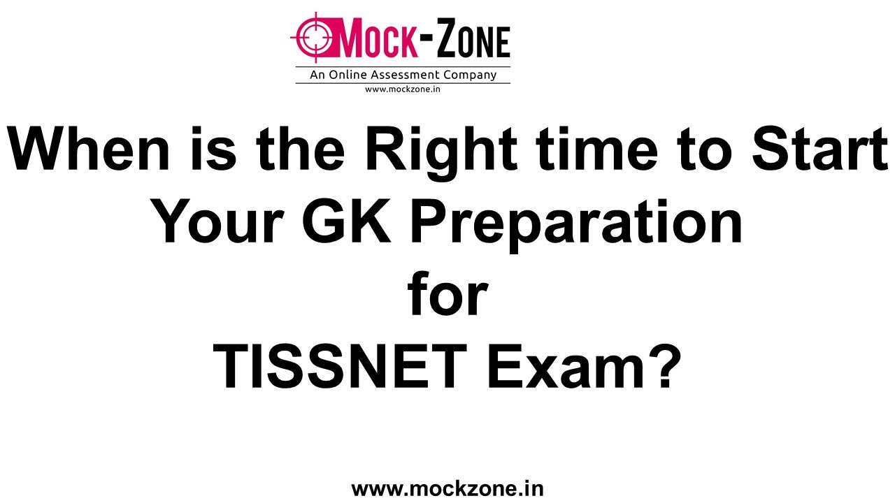 When is the Right Time to Start Your GK Preparation for TISSNET Exam? || Must Watch