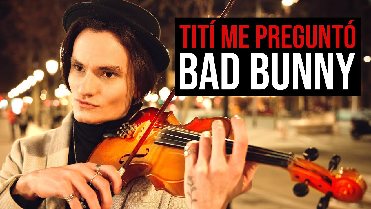 TITÍ ME PREGUNTÓ - Bad Bunny - Violin Cover by Caio Ferraz