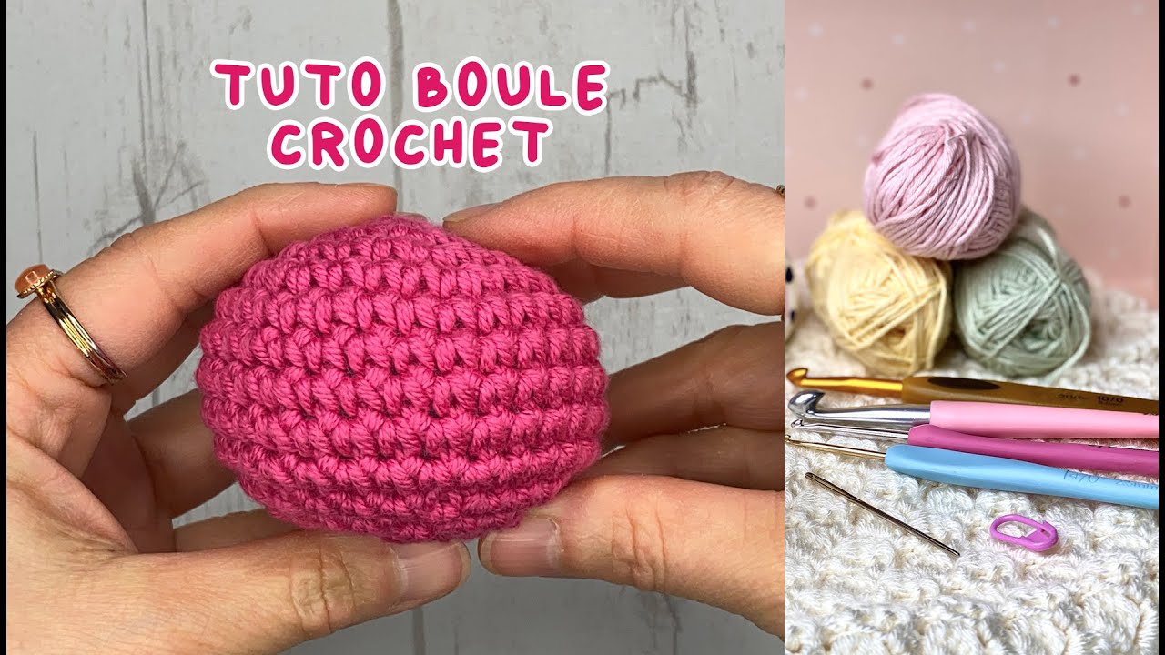 Tuto Crochet : Apprends à Faire une Boule 🧶