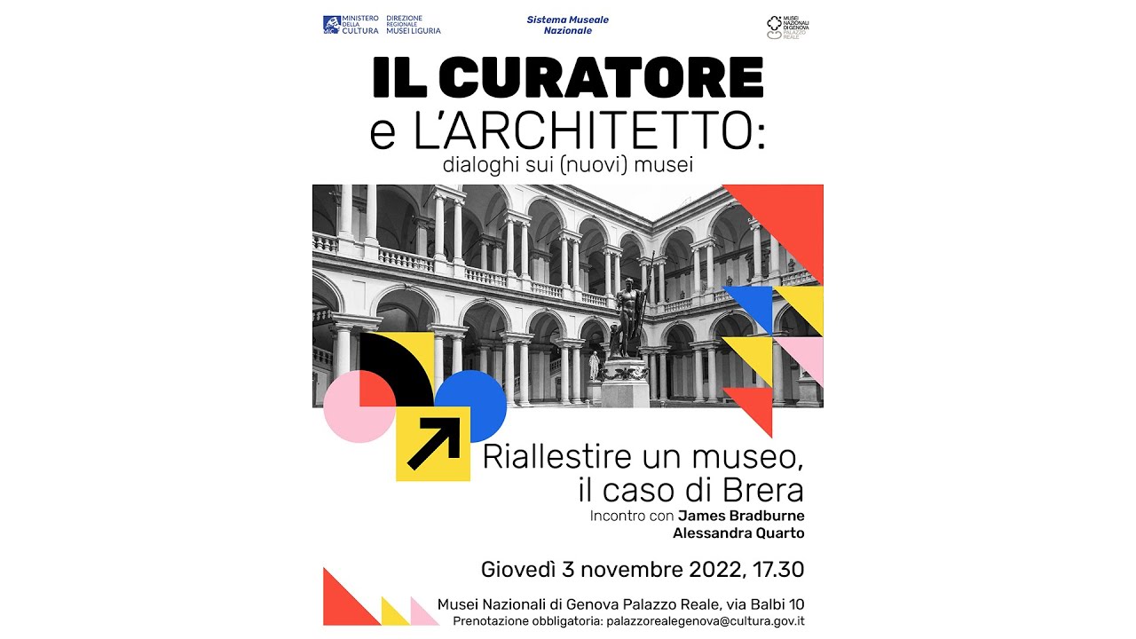 IL CURATORE e L'ARCHITETTO | Riallestire un museo | il caso di Brera