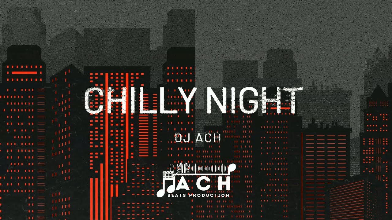 Chilly night - cold emotional house music -EDM BY (ACH BEATS_ DJ ACH),(Original mix)