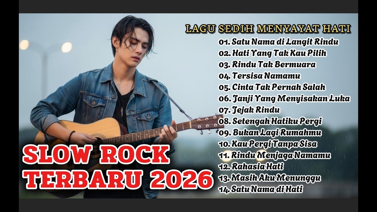 LAGU SLOW ROCK MELAYU TERBARU 2026/Paling Sedih Menyayat Hati/ Slow Melayu/🎶FULL ALBUM TERBAIK