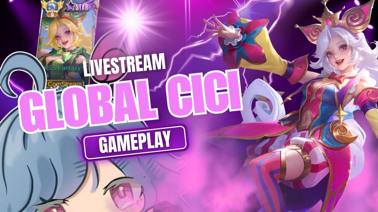 TOP GLOBAL CICI GAMEPLAY!