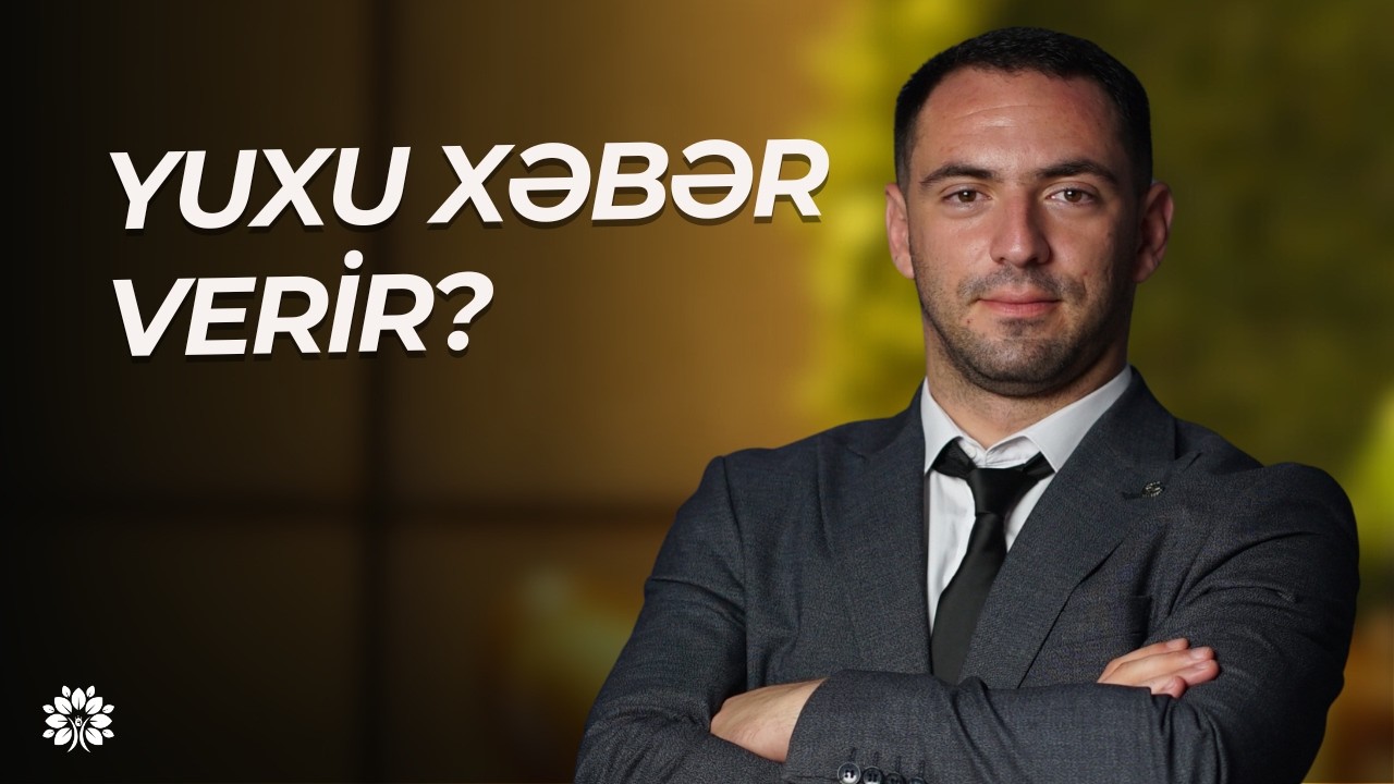 10 il əvvəl gördüyün yuxu gerçək ola bilər? | Murad Quluzadə | Sağlam Həyat