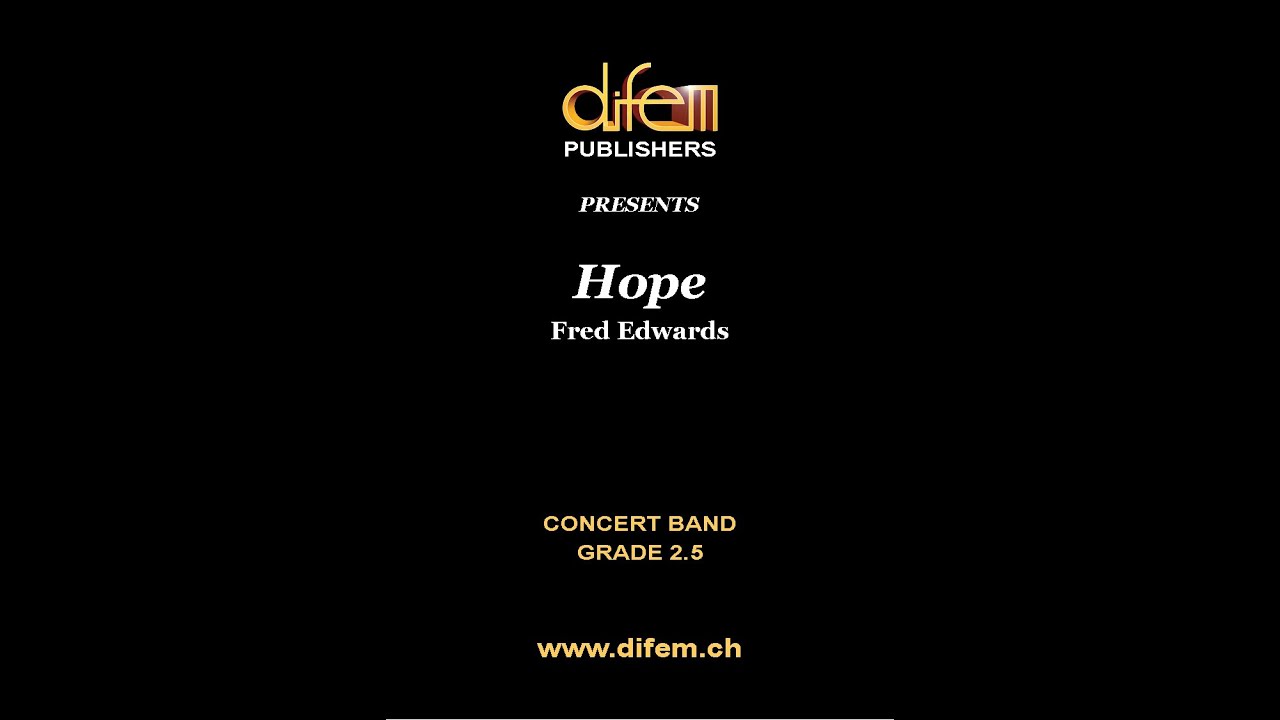 Hope, for Concert Band by Fred Edwards