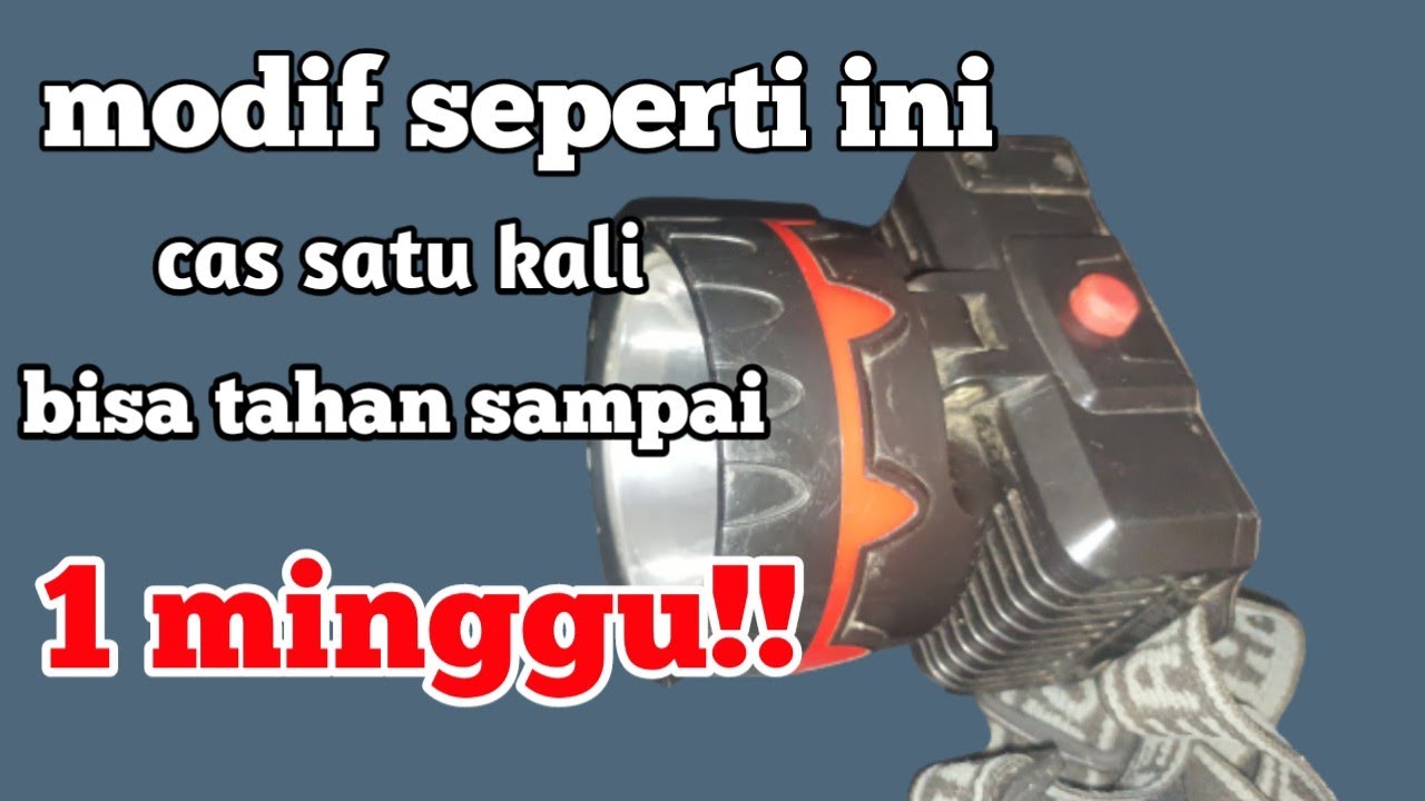 Begini cara modif senter kepala lebih terang dan baterai tahan lama