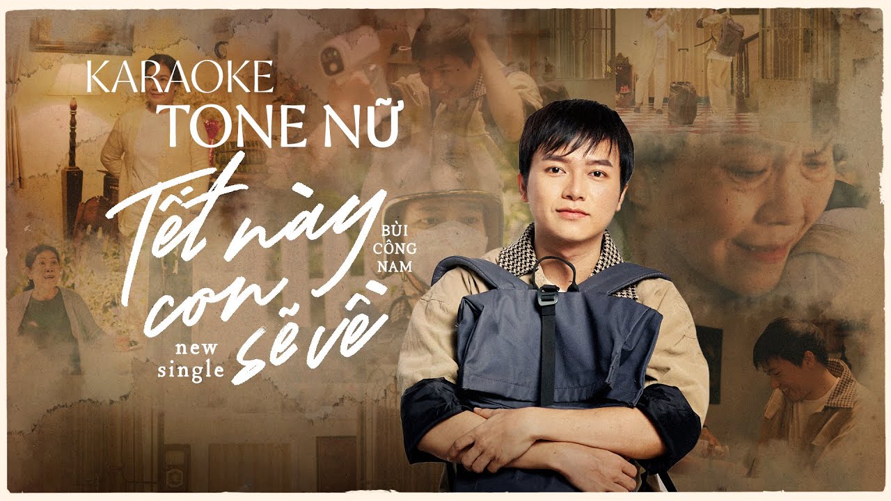 KARAOKE TONE NỮ | TẾT NÀY CON SẼ VỀ | BÙI CÔNG NAM