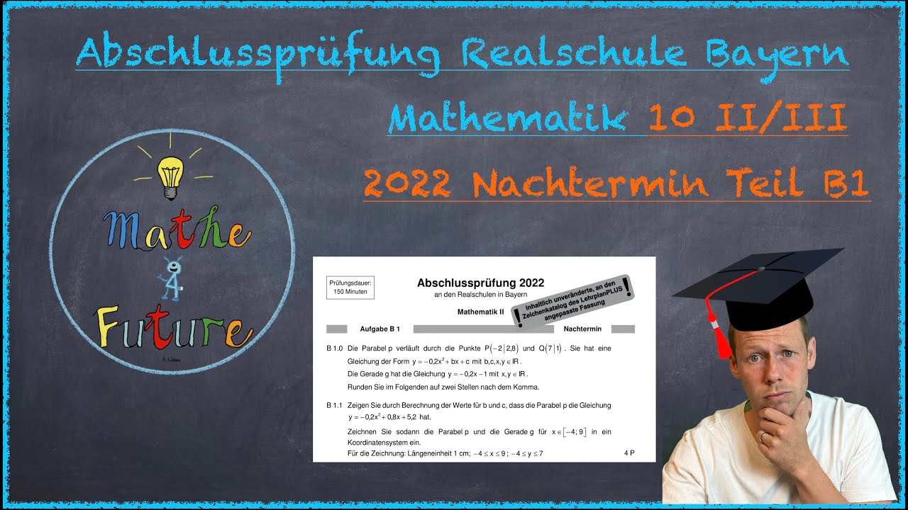 Abschlussprüfung Realschule Bayern Nachtermin 2022 Teil B1 (10II/III)