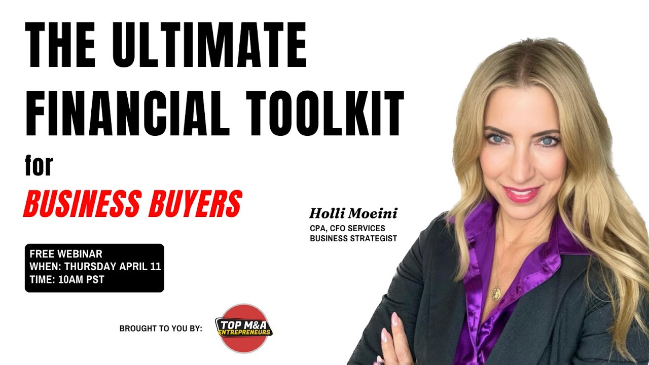 Discover the Ultimate Financial Toolkit for Business Buyers