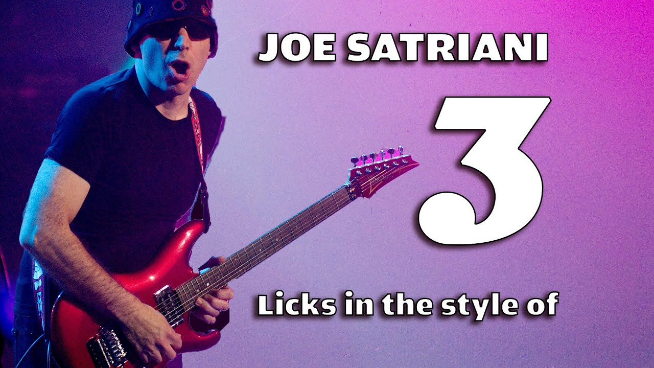 Joe Satriani - 3 Licks