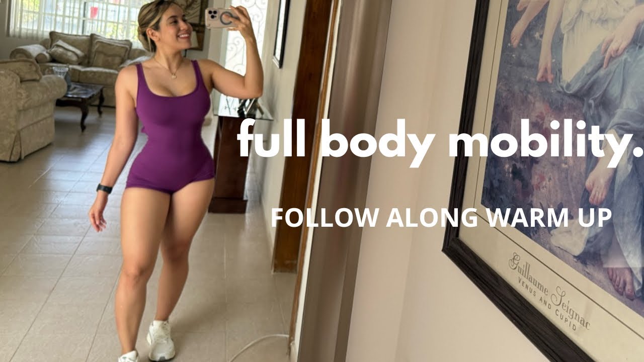 DON’T SKIP THIS! Full body mobility routine for strength & flexibility | follow along warm up
