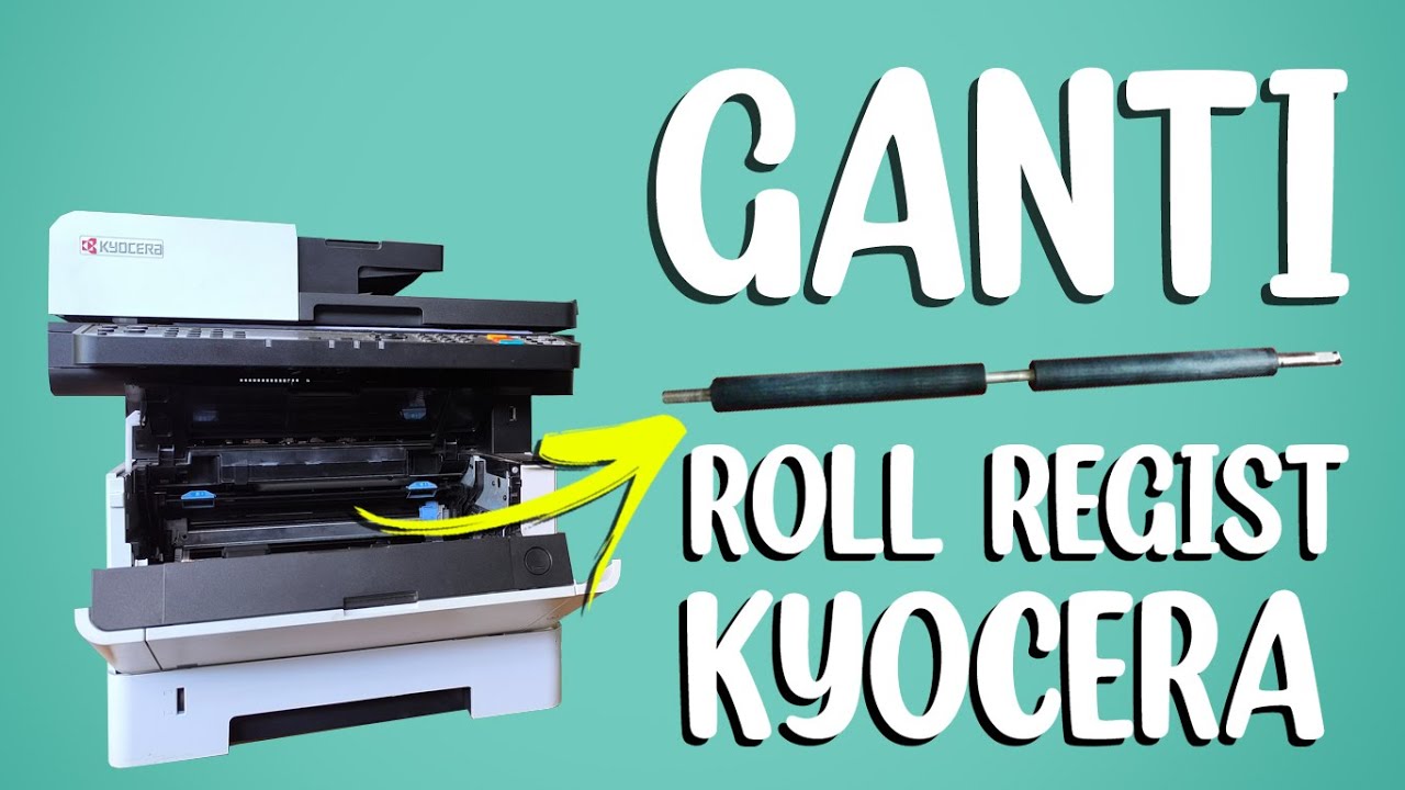 Bongkar Unit C | Mengganti Roll Regist Kyocera MA4000x /M2040/M2540