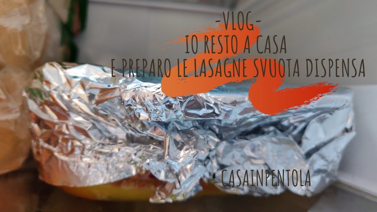 CookVlog - io resto a casa e cucino ragù e lasagne con quel che offre la dispensa :)
