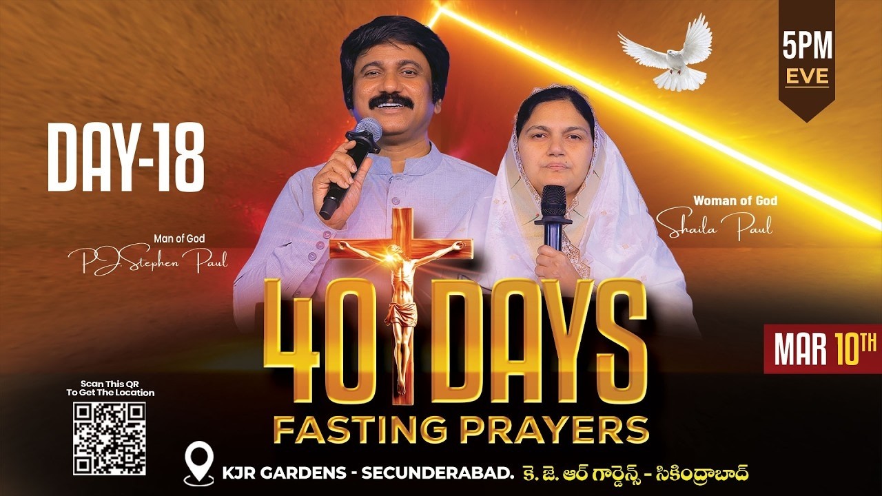 Mar 10th- Day -18 of 40 Days Fasting Prayers Evening -సాయంకాల ప్రార్థనలు-#Short t#live #stephenpaul