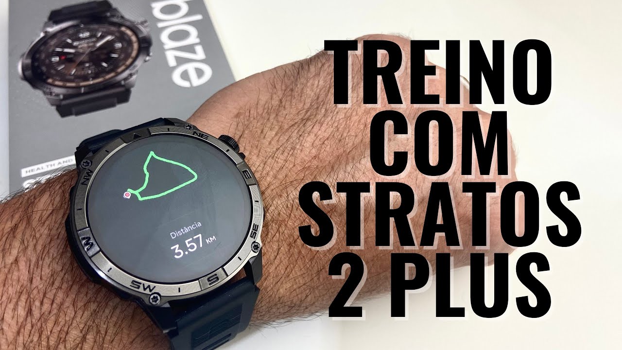 DECEPCIONOU! TESTE ESPORTIVO COM GPS DO ZEBLAZE STRATOS 2 PLUS. PRECISÃO, CONEXÃO COM STRAVA E MAIS.