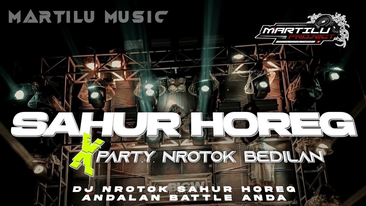 DJ AMUNISI RONDA SAHUR  BASS BETLE TERBARU COCOK UNTUK  BETLE BY MARTILU PROJECK