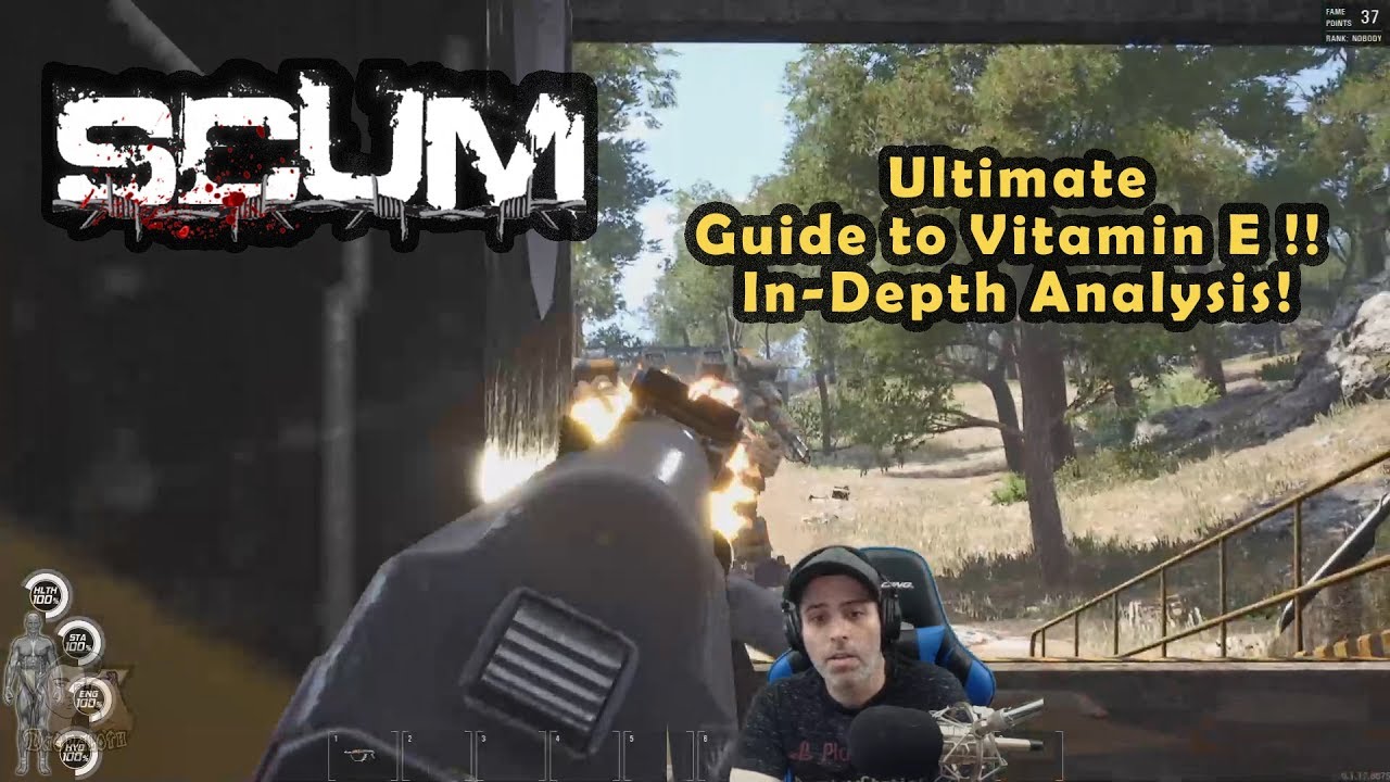 SCUM TIPS & TRICKS - Ultimate Guide to Vitamin E !! In-Depth Analysis!