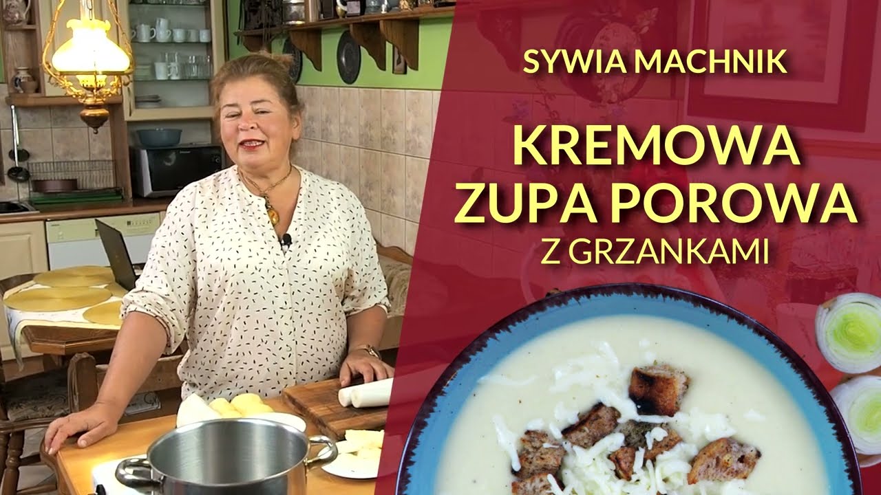 🥰 Bardzo KREMOWA zupa porowa z chrupiącymi grzankami!