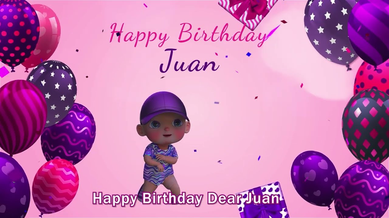 Happy Birthday Juan | Juan Happy Birthday Song