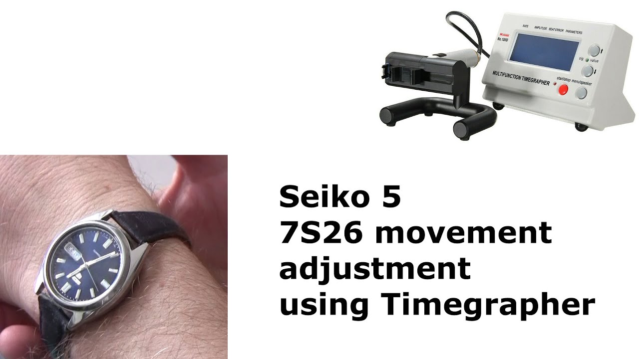 Seiko 5 7S26 adjustment using timegrapher