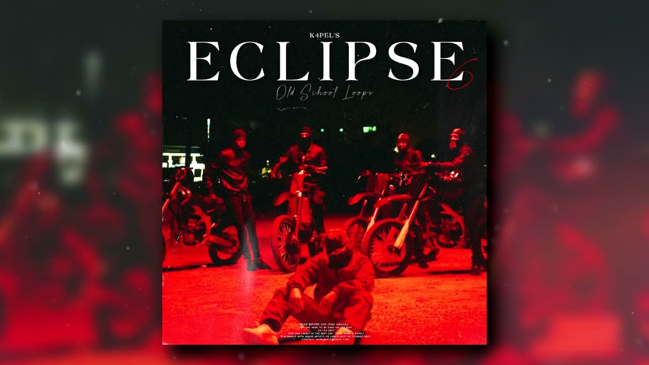 (FREE) Old School/Rap Loop Kit/Sample Pack 2025 - Eclipse 6 (Morad, Baby Gang, Beny Jr, Sa&iuml;f)