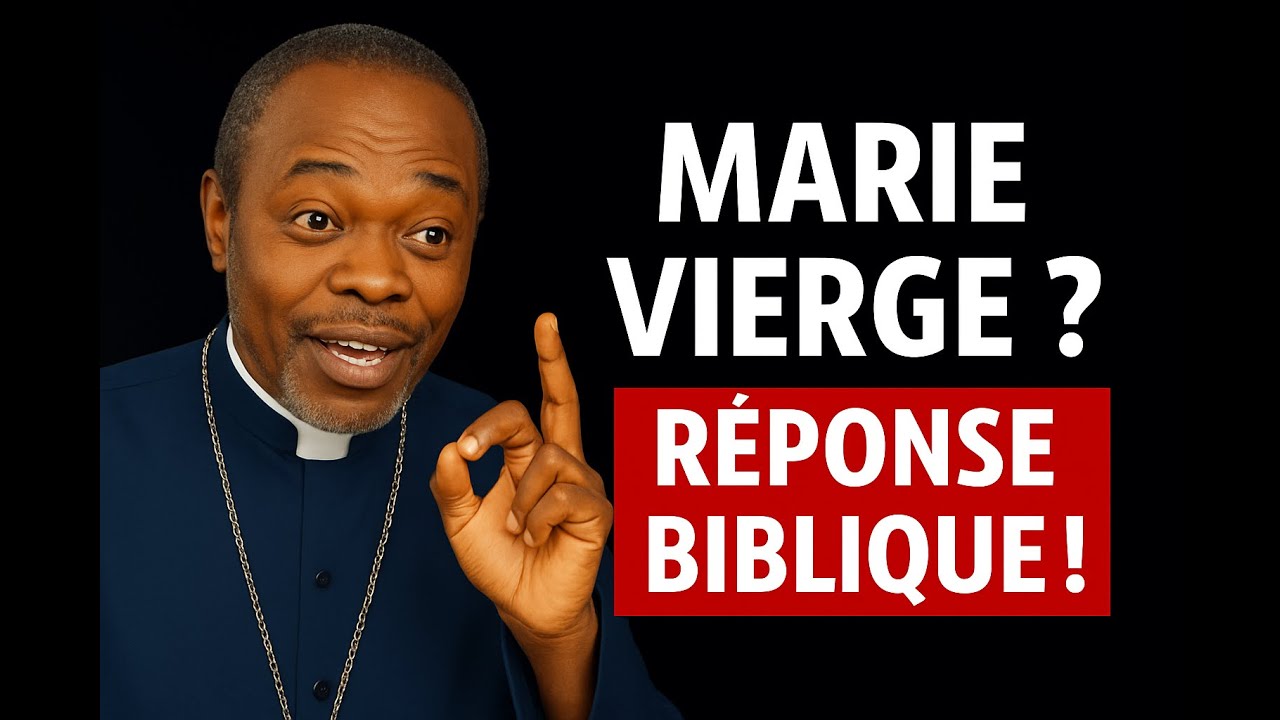P&egrave;re Menas : La preuve biblique que Marie est rest&eacute;e Vierge apr&egrave;s J&eacute;sus (Enseignement N&deg;36) #menas