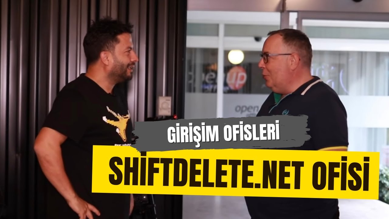Girişim Ofisleri'nde bu hafta ShiftDelete.Net'in yeni ofisi var