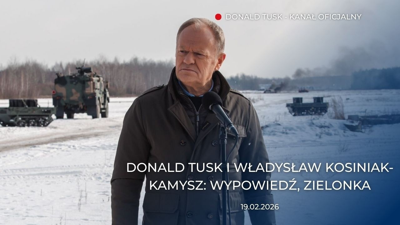 Donald Tusk i Władysław Kosiniak-Kamysz: Wypowiedź na poligonie w Zielonce, 19.02.2026