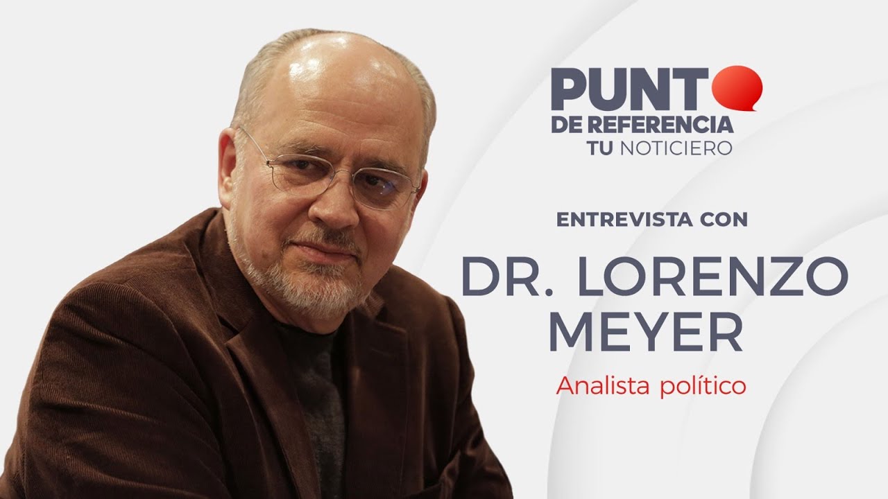 Entrevista a Lorenzo Meyer, analista político.
