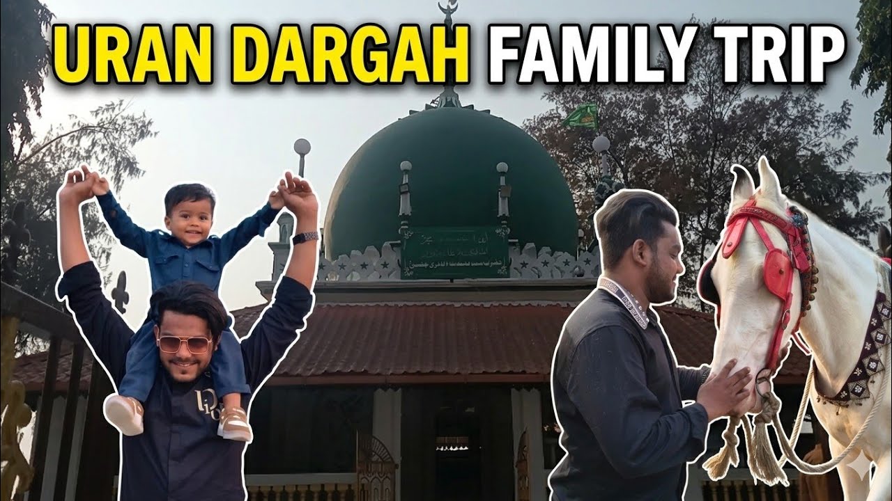 Uran Dargah full tour 14/02/2025 