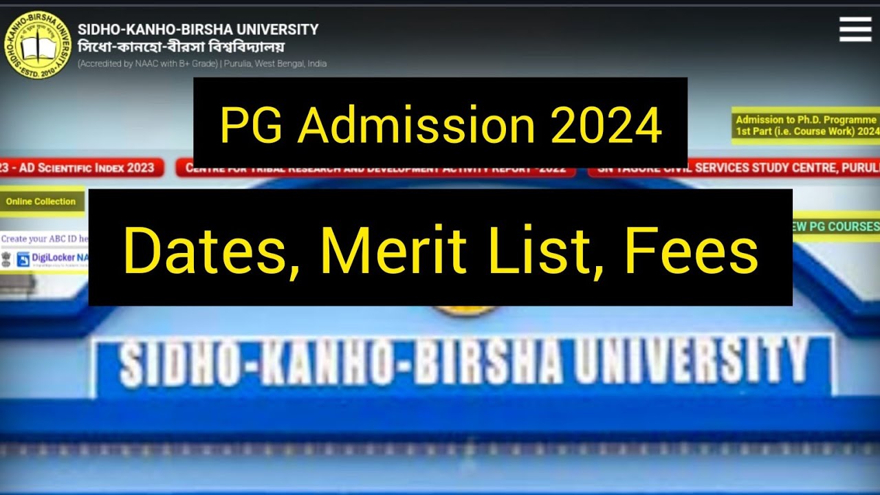 Sidho Kanho Birsha University PG Admission 2024 | M.A,M.Sc,M.Com,MBA | How To Apply Online | skbu pg