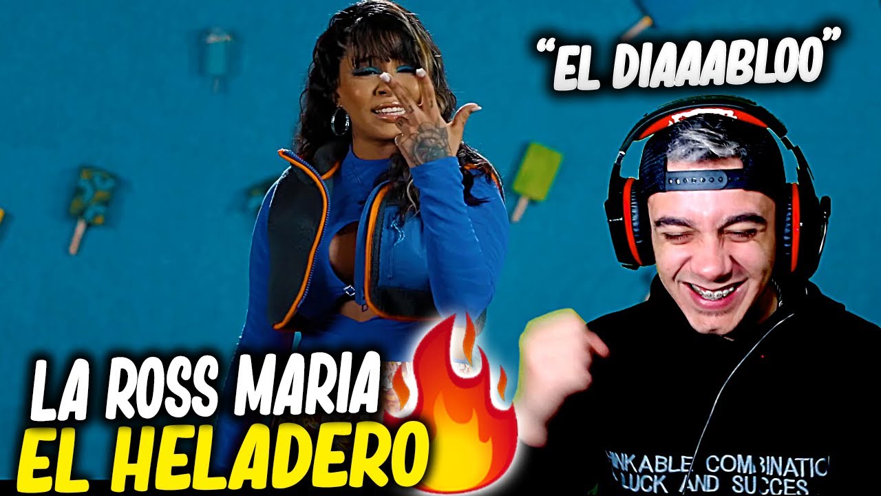 (REACCIÓN) La Ross Maria - El Heladero (Video Oficial)
